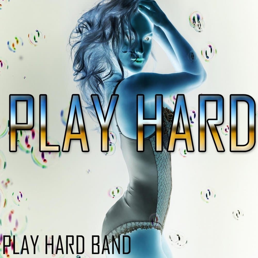 Play Hard Band