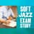 Exam Study Soft Jazz Music Collective