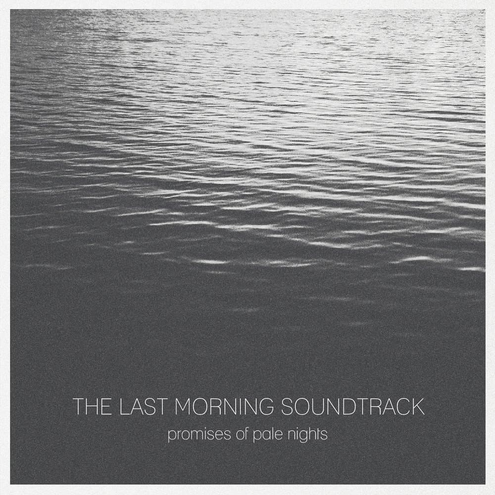 The Last Morning Soundtrack
