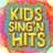 Kids Sing'n The Hits