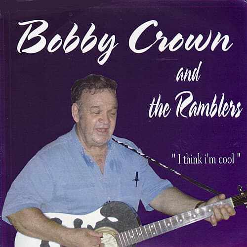 Bobby Crown and the Ramblers