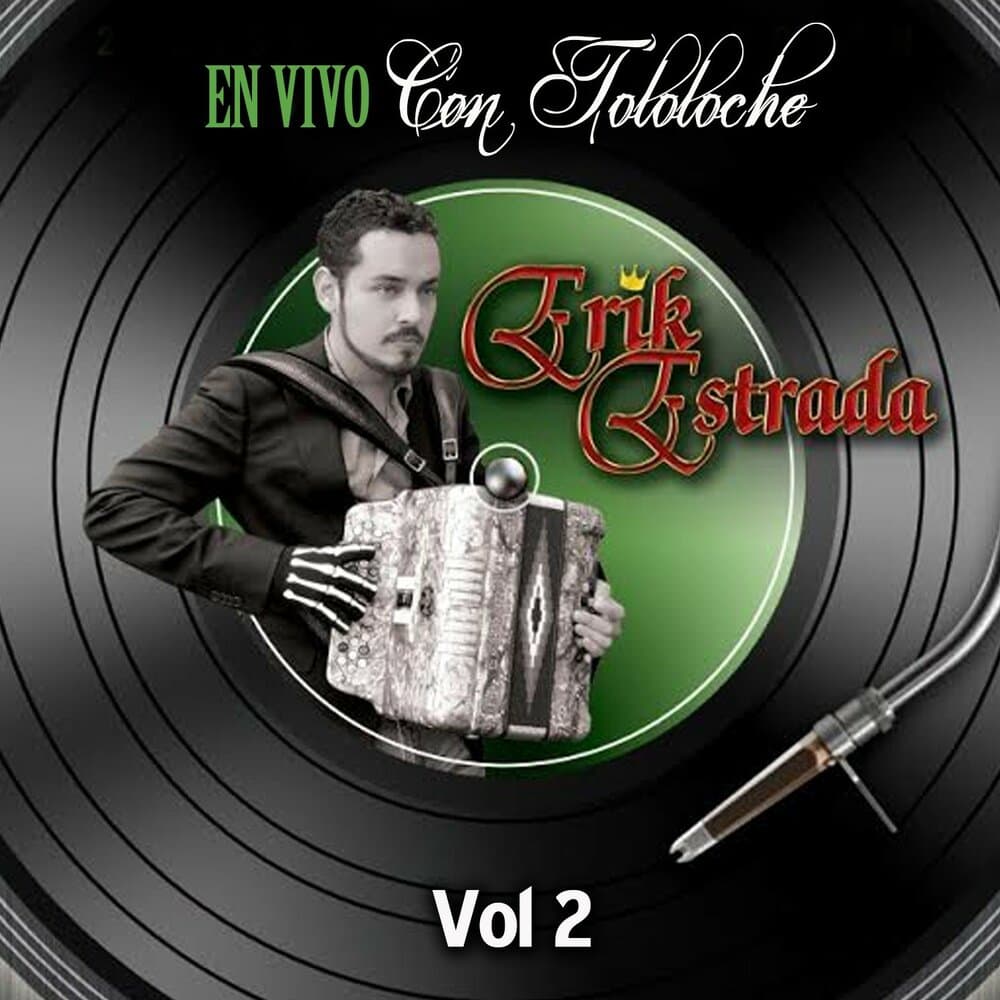 Erik Estrada Y Sus Malportados