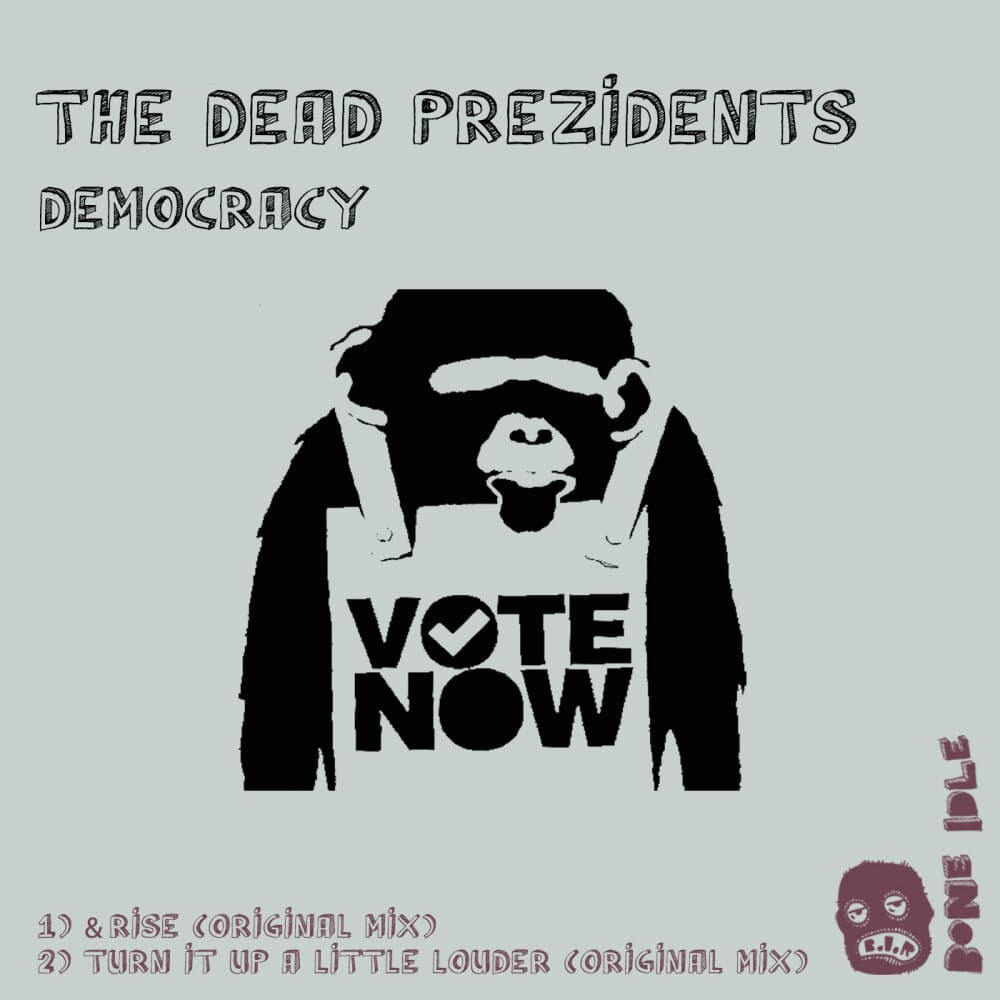 The Dead Prezidents