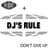 DJ's Rule