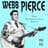 Webb Pierce & His Southern Valley Boys