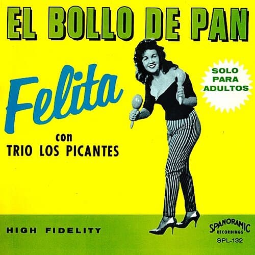 Felita Con Trio Los Picantes