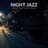 Night Jazz