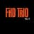 FHD TRIO