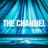 The Channel