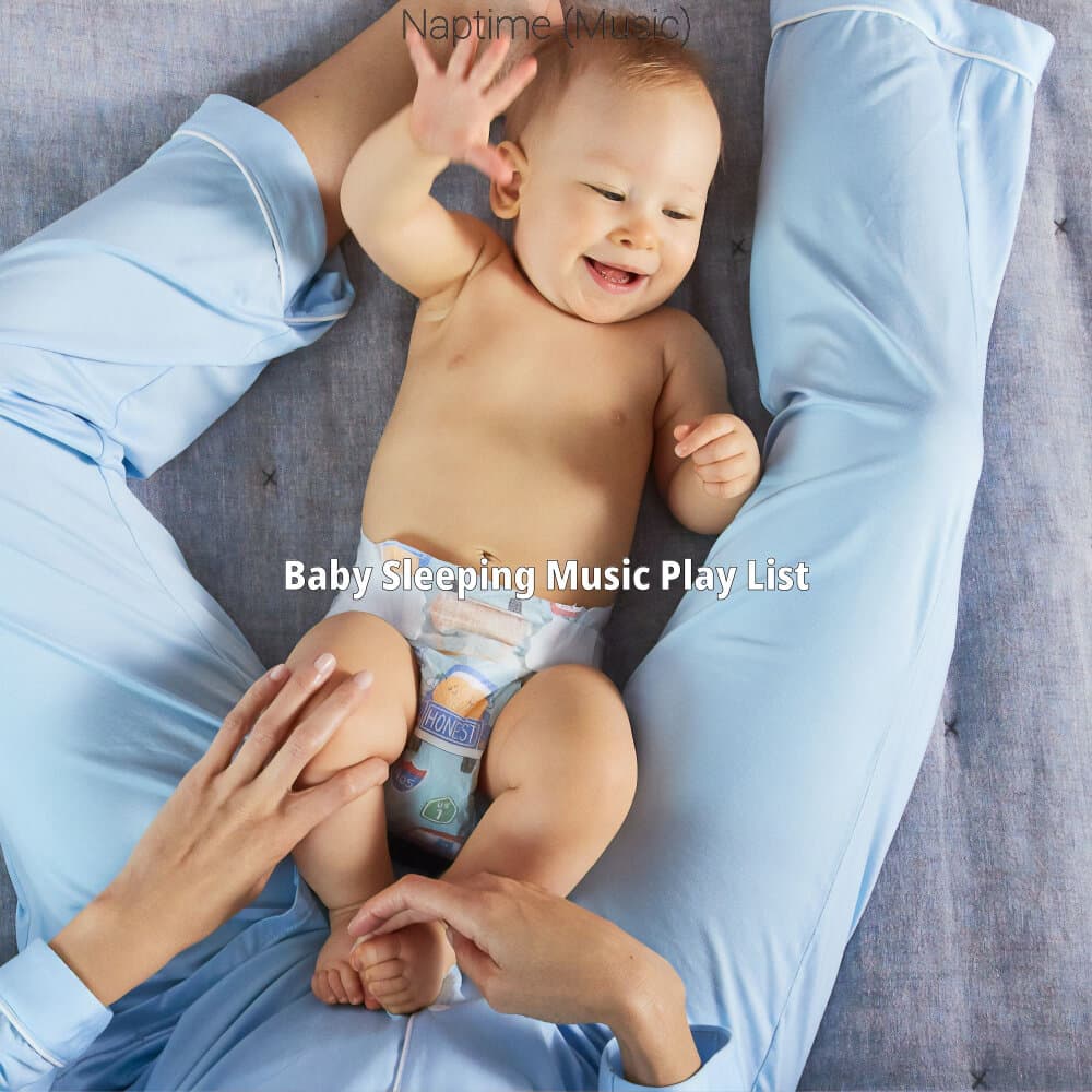 Baby Sleeping Music Play List