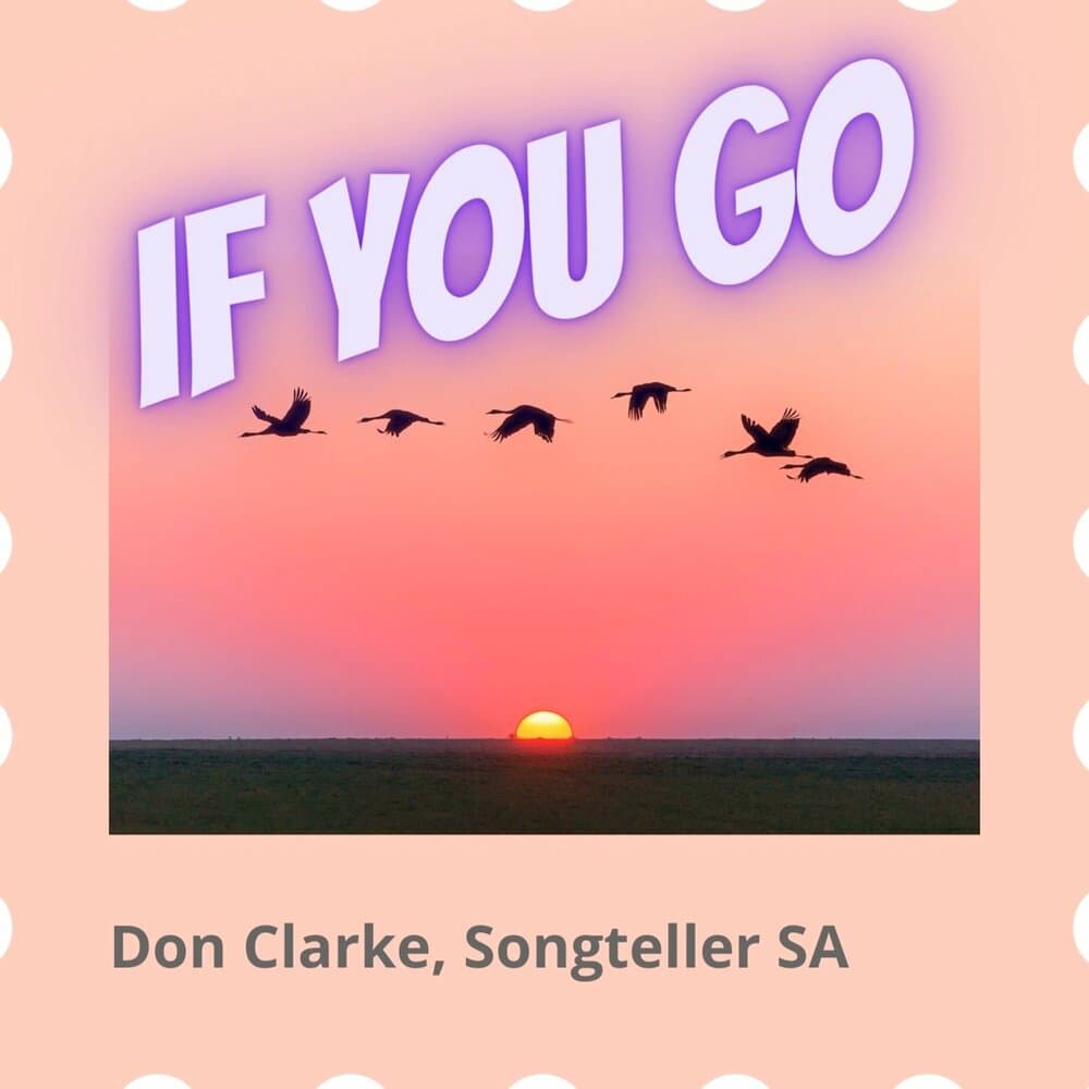 Don Clarke, Songteller SA
