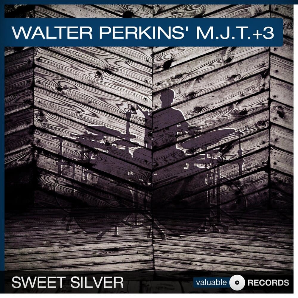 Walter Perkins' MJT+3
