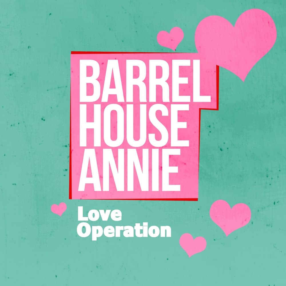Barrel House Annie