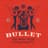 Bullet