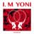 I.M YONI