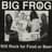 Big Frog