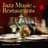 Jazz Music for Restaurants