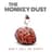 The Monkey Dust