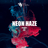 Neon Haze