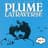 Plume Latraverse