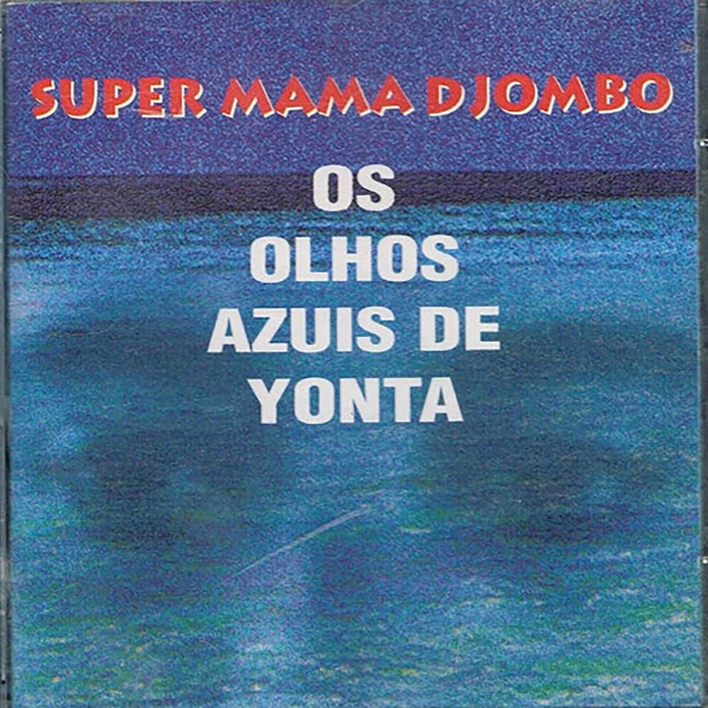 Super Mama Djombo