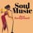 Soul Playlists