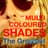 The Multicoloured Shades
