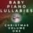 Baby Piano Lullabies