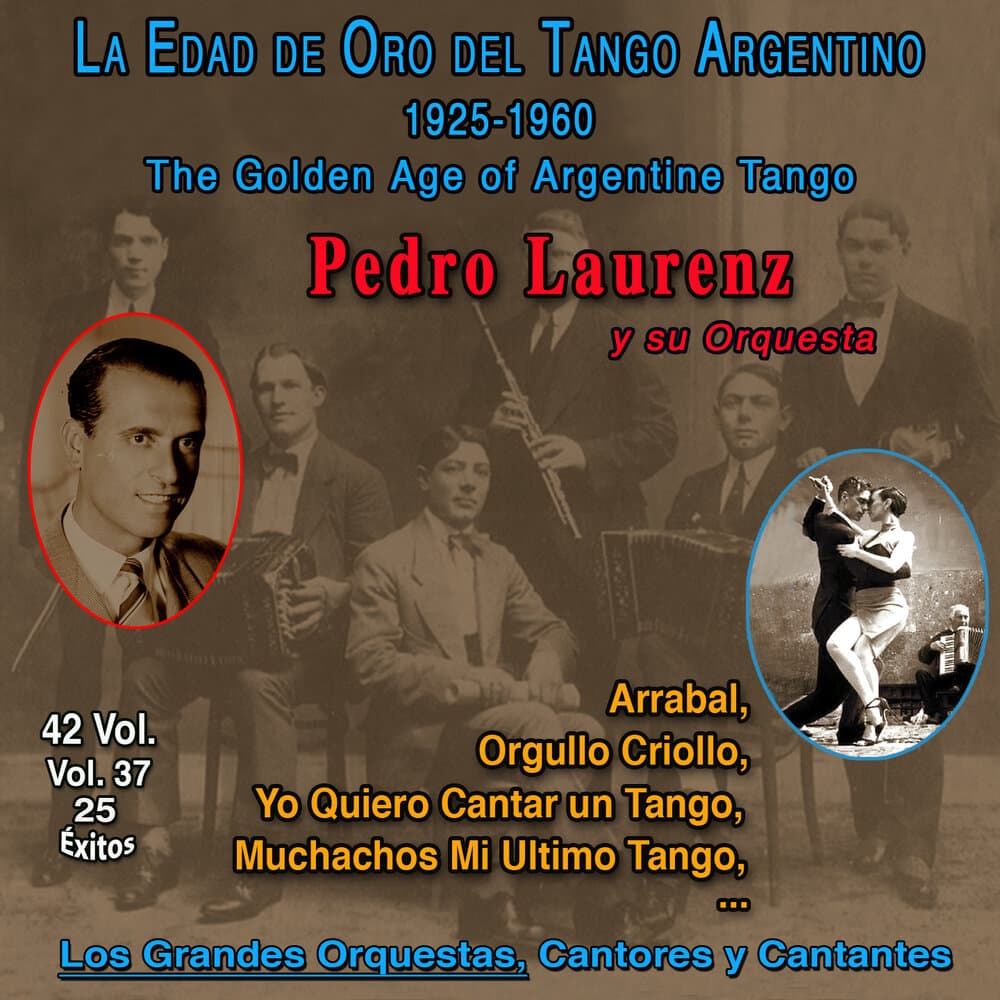 Pedro Laurenz con su Orquesta Tipica
