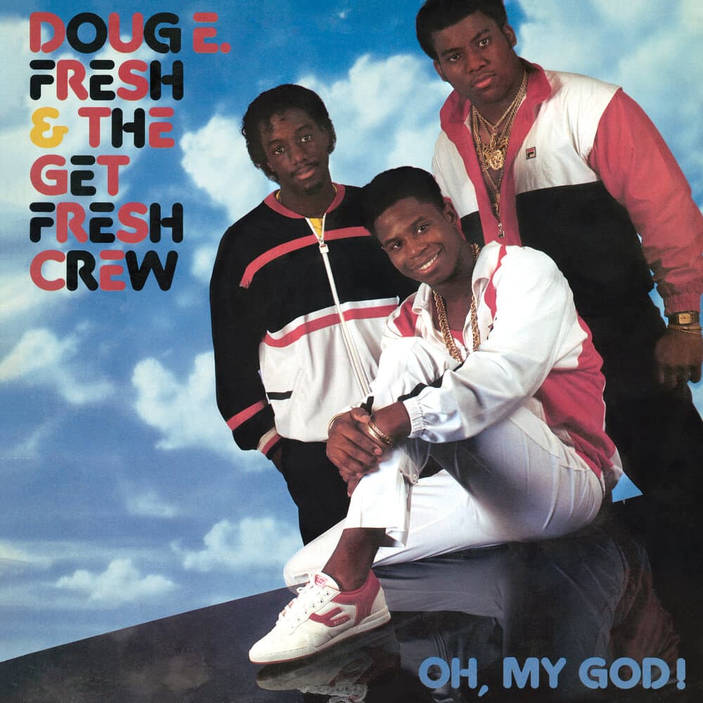 Doug E. Fresh & The Get Fresh Crew