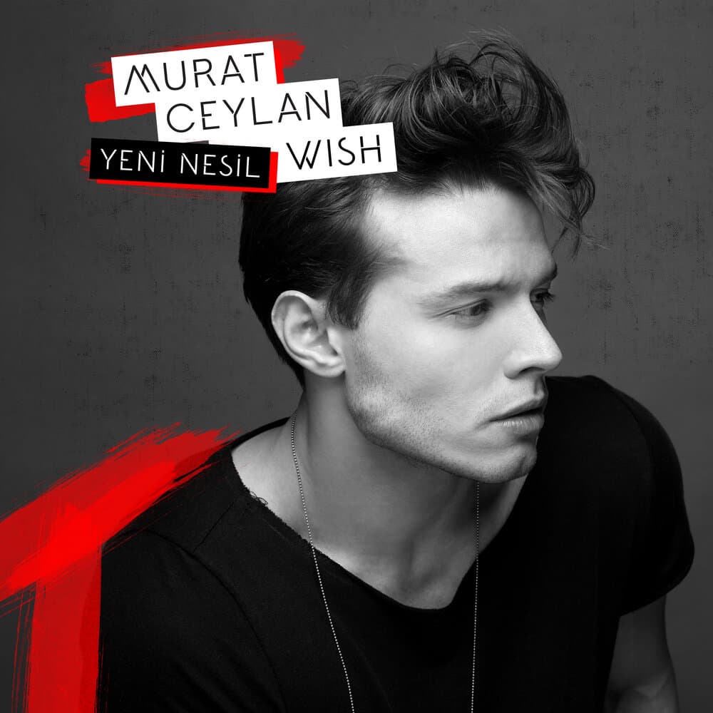 Murat Ceylan Wish