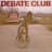 Debate Club