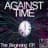 Against Time