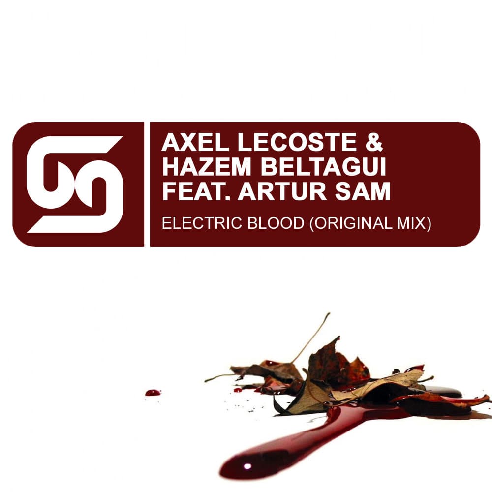 Axel Lecoste & Hazem Beltagui Feat. Arthur Sam