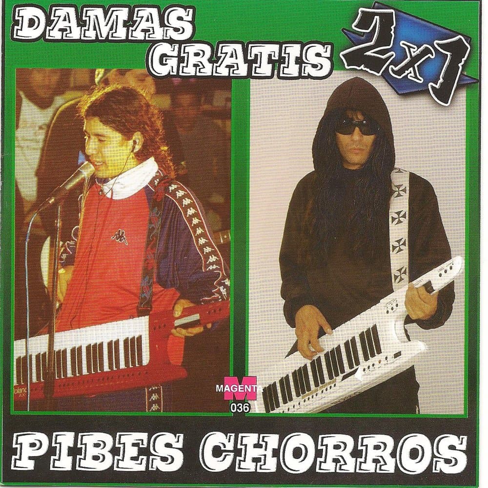 Damas Gratis y Los Pibes Chorros