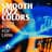 Smooth Jazz  Colors