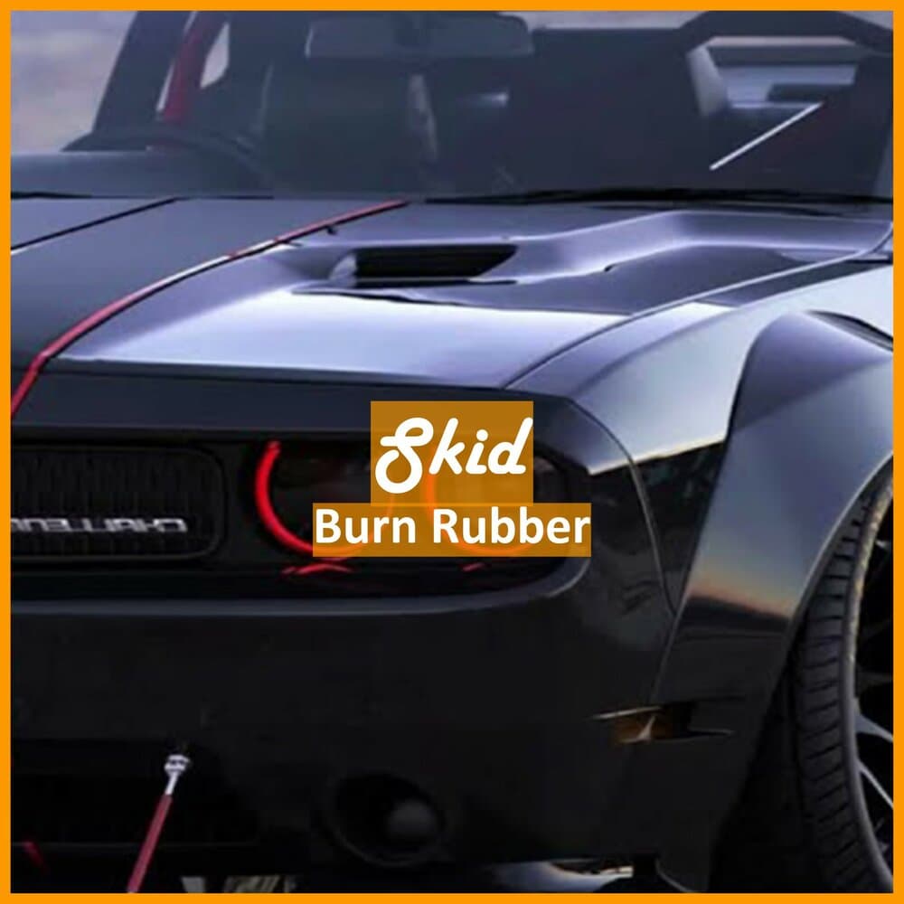 Burn Rubber