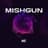 Mishgun