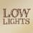 Lowlights