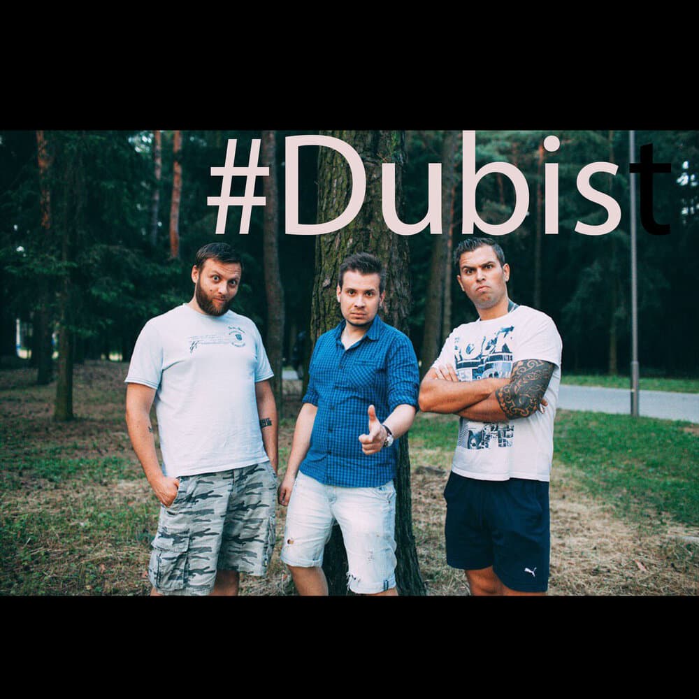 #Dubist