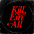 Kill Em All